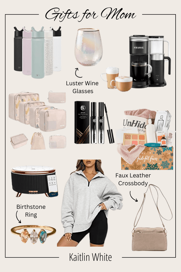 THE BEST CHRISTMAS GIFTS FOR MOM - Kaitlin White